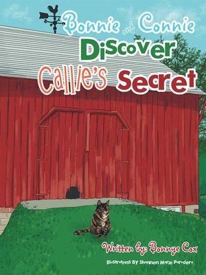 cover image of Bonnie and Connie Discover Callie'S Secret